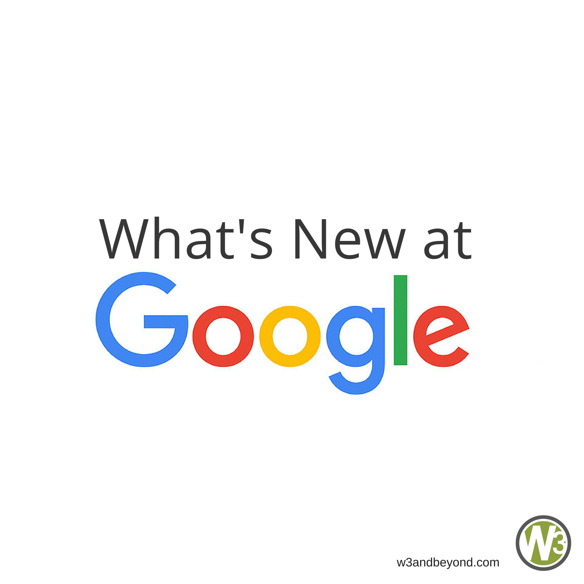What's New at Google | Web and Beyond