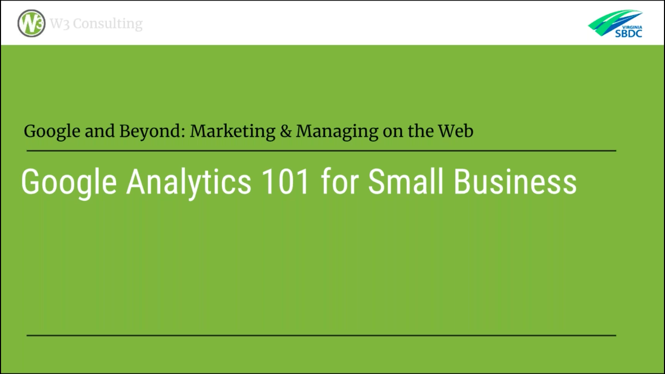 Google Analytics 101 for Small Business