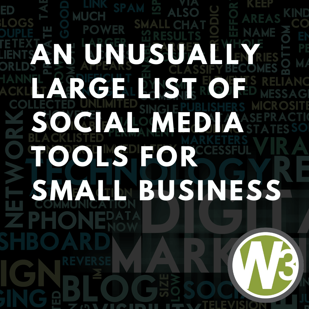 Social Media Tools | An Unusually Large List of Social Media Tools for Small Business